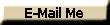 E-Mail Me